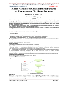 Mobile Agent based Communication Platform for Heterogeneous Distributed Database