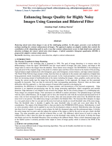 Enhancing Image Quality for Highly Noisy Web Site: www.ijaiem.org Email: ,