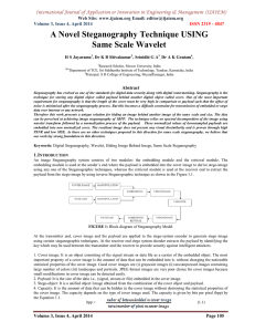 A Novel Steganography Technique USING Same Scale Wavelet Web Site: www.ijaiem.org Email: