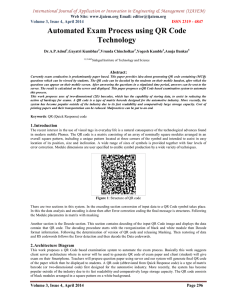 Automated Exam Process using QR Code Technology Web Site: www.ijaiem.org Email: