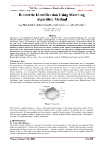 Biometric Identification Using Matching Algorithm Method Web Site: www.ijaiem.org Email: