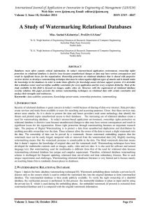 A Study of Watermarking Relational Databases Web Site: www.ijaiem.org Email: