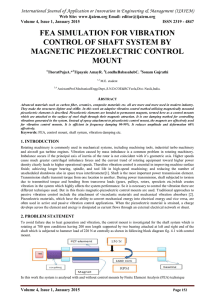 FEA SIMULATION FOR VIBRATION CONTROL OF SHAFT SYSTEM BY MAGNETIC PIEZOELECTRIC CONTROL MOUNT