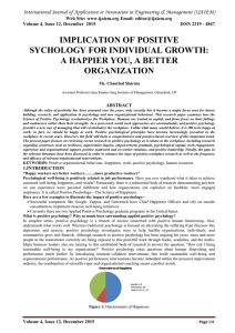 IMPLICATION OF POSITIVE SYCHOLOGY FOR INDIVIDUAL GROWTH: A HAPPIER YOU, A BETTER ORGANIZATION