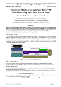 Improved Minimum Migration Time VM  Selection Policy for Cloud Data Center