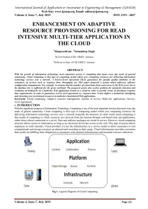 ENHANCEMENT ON ADAPTIVE RESOURCE PROVISIONING FOR READ INTENSIVE MULTI-TIER APPLICATION IN THE CLOUD