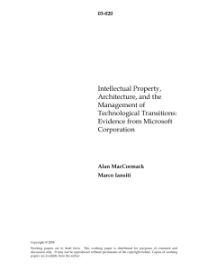 Intellectual Property, Architecture, and the Management of Technological Transitions: