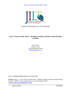 Cyber Crime in South Africa – Hacking, cracking, and other... activities Journal of Information, Law &amp; Technology