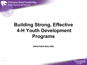 Building Strong, Effective 4-H Youth Development Programs www.ksre.ksu.edu