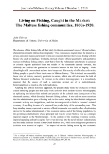 Living on Fishing, Caught in the Market: Journal of Maltese History Volume 2 Number 1, 2010 