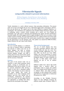 Vibrotactile Signals -using tactile stimuli to present information