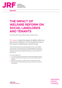 The impacT of welfare reform on social landlords and TenanTs