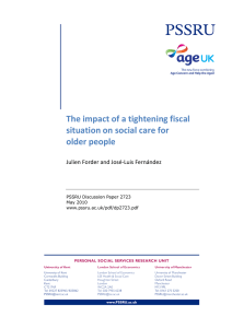 The impact of a tightening fiscal situation on social care for