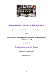 From Unfair Cuts to a Fair Society independent living