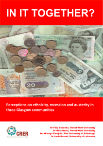 IN IT TOGETHER? Perceptions on ethnicity, recession and austerity in