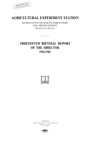 AGRICULTURAL EXPERIMENT STATION THIRTEENTH BIENNIAL REPORT OF THE DIRECTOR 1944-1946
