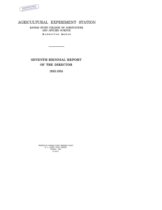 AGRICULTURAL EXPERIMENT STATION SEVENTH BIENNIAL REPORT OF THE DIRECTOR 1932-1934