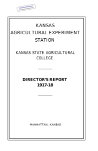 KANSAS AGRICULTURAL EXPERIMENT STATION DIRECTOR’S REPORT
