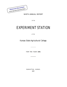 EXPERIMENT STATION Kansas State Agricultural College. NINTH ANNUAL REPORT Historical Document