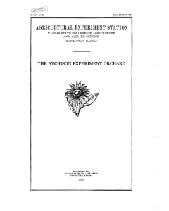 THE ATCHISON EXPERIMENT ORCHARD Historical Document Kansas Agricultural Experiment Station