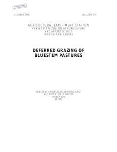 DEFERRED GRAZING OF BLUESTEM PASTURES AGRICULTURAL EXPERIMENT STATION KANSAS STATE COLLEGE OF AGRICULTURE