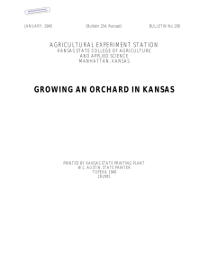 GROWING AN ORCHARD IN KANSAS AGRICULTURAL EXPERIMENT STATION AND APPLIED SCIENCE