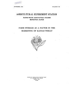 FARM  STORAGE  AS  A  FACTOR ... MARKETING  OF  KANSAS  WHEAT Historical Document