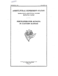 FERTILIZERS FOR ALFALFA IN  EASTERN KANSAS Historical Document Kansas Agricultural Experiment Station