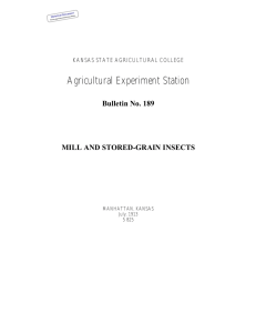 Agricultural Experiment Station Bulletin No. 189 MILL AND STORED-GRAIN INSECTS