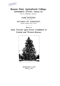 State  Forester  upon  Forest  Conditions ... Central  and  Western Kansas. Historical Document Kansas Agricultural Experiment Station