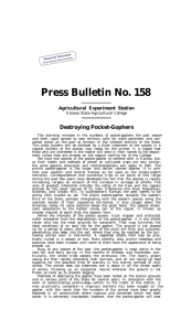 Press Bulletin No. 158 Destroying Pocket-Gophers Agricultural Experiment Station Kansas State Agricultural College