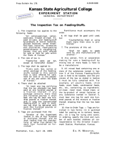 Kansas State Agricultural College EXPERIMENT STATION The Inspection Tax on Feeding-Stuffs. GENERAL DEPARTMENT