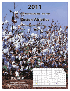 2011 Cotton Varieties Kansas Performance Tests with Report of Progress 1064