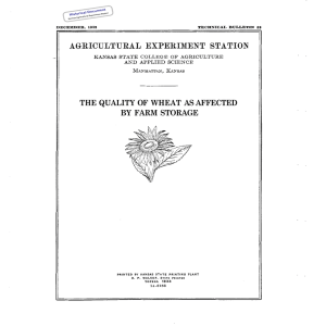 THE QUALITY OF WHEAT AS AFFECTED BY FARM STORAGE Historical Document