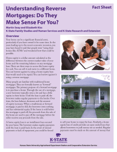 Understanding Reverse Mortgages: Do They Make Sense For You? Fact Sheet