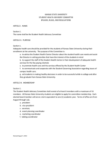 KANSAS STATE UNIVERSITY STUDENT HEALTH ADVISORY COMMITTEE BYLAWS, RULES, AND REGULATIONS