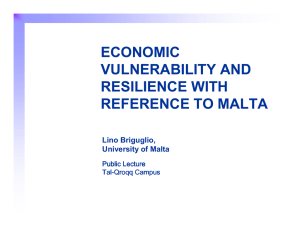ECONOMIC VULNERABILITY AND RESILIENCE WITH REFERENCE TO MALTA