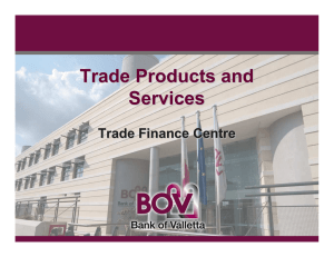 Trade Products and Services Trade Finance Centre