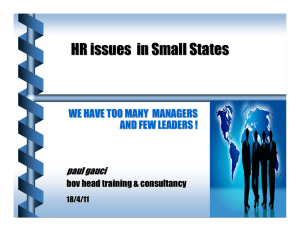 HR issues  in Small States AND FEW LEADERS ! paul