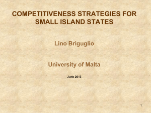 COMPETITIVENESS STRATEGIES FOR SMALL ISLAND STATES  Lino Briguglio