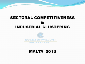 SECTORAL COMPETITIVENESS &amp; INDUSTRIAL CLUSTERING MALTA  2013