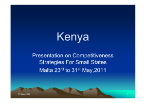 Kenya Presentation on Competitiveness Strategies For Small States Malta 23