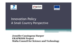 Innovation Policy A Small Country Perspective Malta-Commonwealth Workshop on