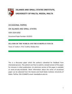 ISLANDS AND SMALL STATES INSTITUTE, UNIVERSITY OF MALTA, MSIDA, MALTA  OCCASIONAL PAPERS