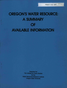 A SUMMARY OF AVAILABLE INFORMATION OREGON'S WATER RESOURCE: