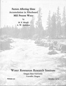 .=Water Resources Research Institute Factors Affecting Slime Accumulation in Fiberboard Mill Process Water