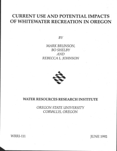 CURRENT USE AND POTENTIAL IMPACT S OF WHITEWATER RECREATION IN OREGON