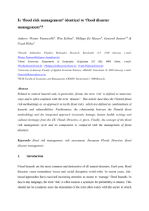 Is ‘flood risk management’ identical to ‘flood disaster management’?  Authors: Wouter Vanneuville