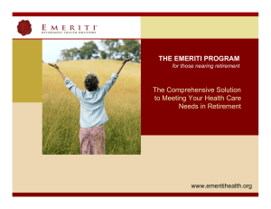 The Comprehensive Solution to Meeting Your Health Care Needs in Retirement
