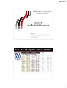 Lecture 1 Introduction to Outsourcing  What All This Companies Have in Common? 2010‐08‐30